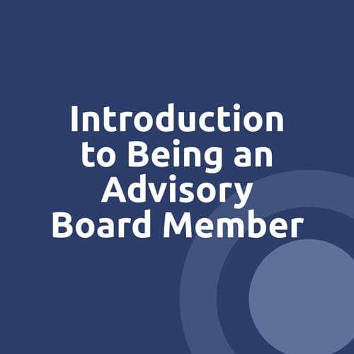 Intro to being an Advisory Board member